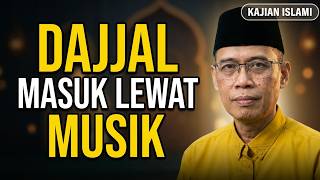 THE DAJJAL ENTERS THROUGH MUSIC - USTADZ DHANU