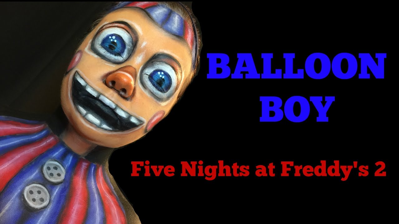 Five Nights at Freddy's 2 Balloon Boy MakeUp Tutorial YouTube