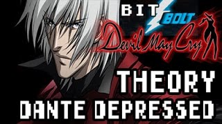 Devil May Cry Theory The Anime Shows Dante Is Depressed - Bit-Bolt