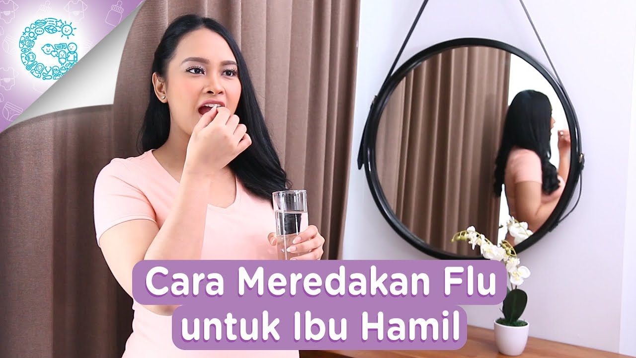 Cara Mudah Mengatasi Flu pada Ibu Hamil
