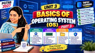 Operating System Basics 🔥 | PGTRB 2027 | Unit 3 Operating System -Part 3