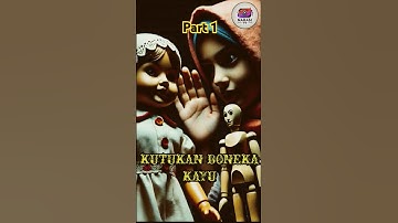 Kutukan Boneka Kayu Shorts @tahuwalek6313 #shortvideo #cerita #horrorstories #shorts #fyp