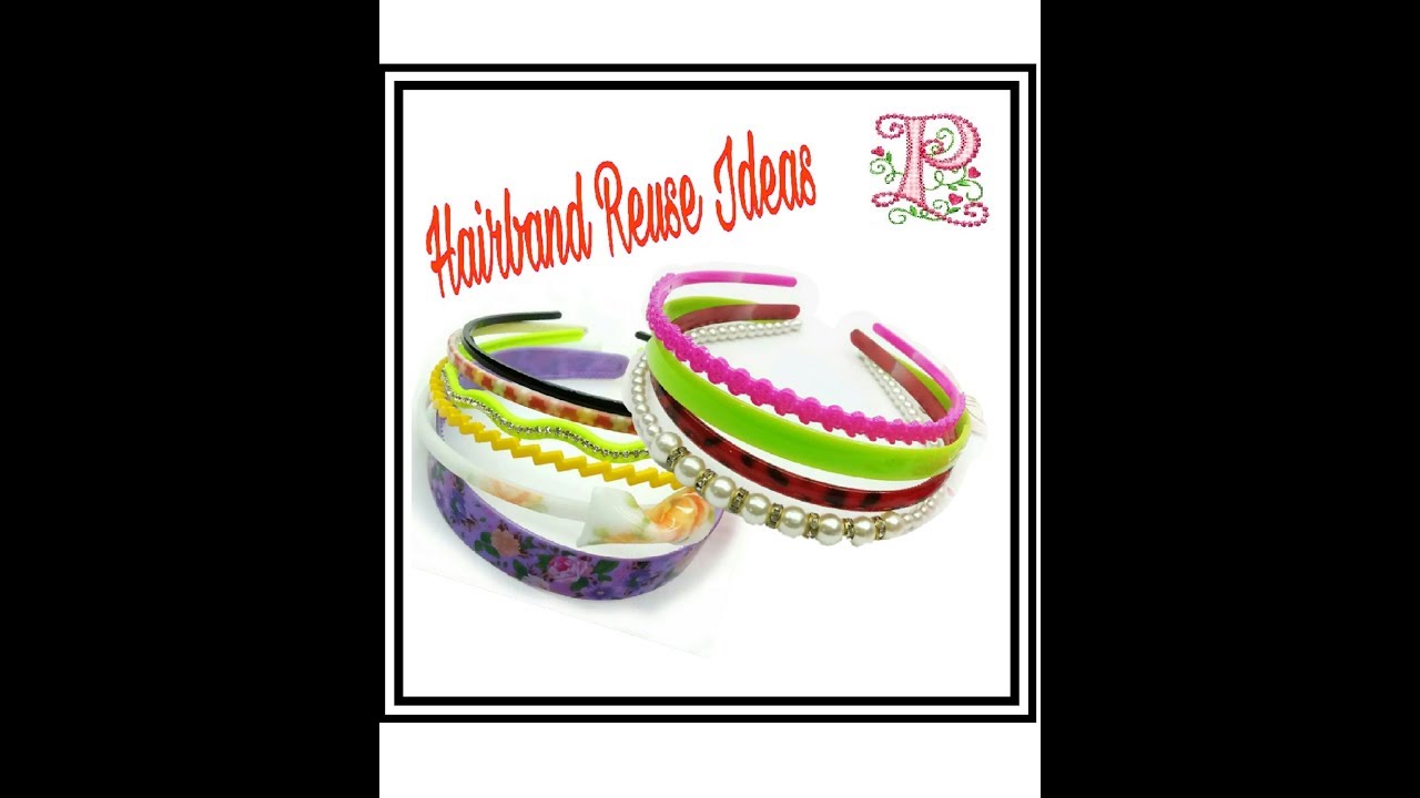 Hairband reuse ideas party wear hairband making using old hairbands