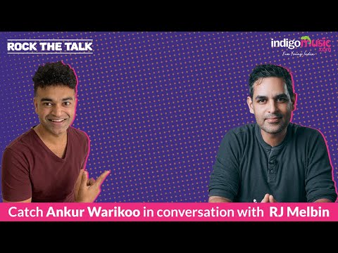 RJ Melbin in conversation with Ankur Warkoo