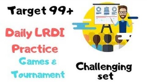 Daily LRDI Practice for CAT - Games & Tournament | Challenging Set