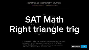 Right triangle trig | SAT Math, Geometry & Trig (Advanced)