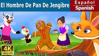 El hombre de jengibre | The Gingerbread Man in Spanish | Cuentos De Hadas Españoles Resimi