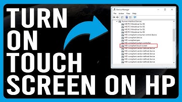 How To Turn On Touch Screen On HP (Ways to Activate the Touch Screen on an HP Laptop)