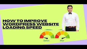 How to Improve WordPress Website Loading Speed |  Bangla Technical SEO by Anik Rahman