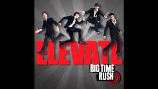 Big Time Rush ft. Mann - Music Sounds Better With U