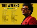 The Weeknd Greatest Hits Full Album - Best Songs Of The Weeknd Collection 2023