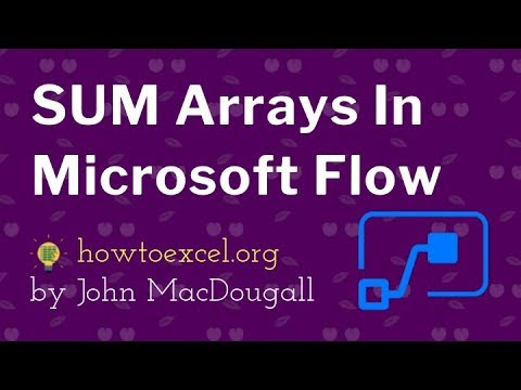SUM Arrays In Microsoft Flow - YouTube