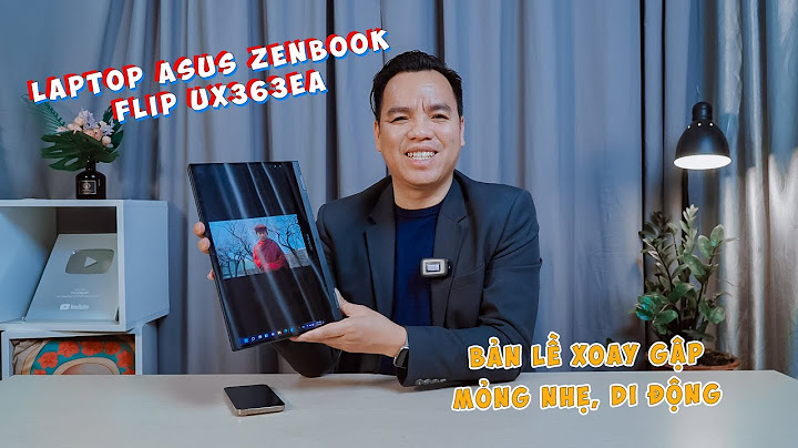 Đánh giá asus zenbook flip ux360 năm 2024