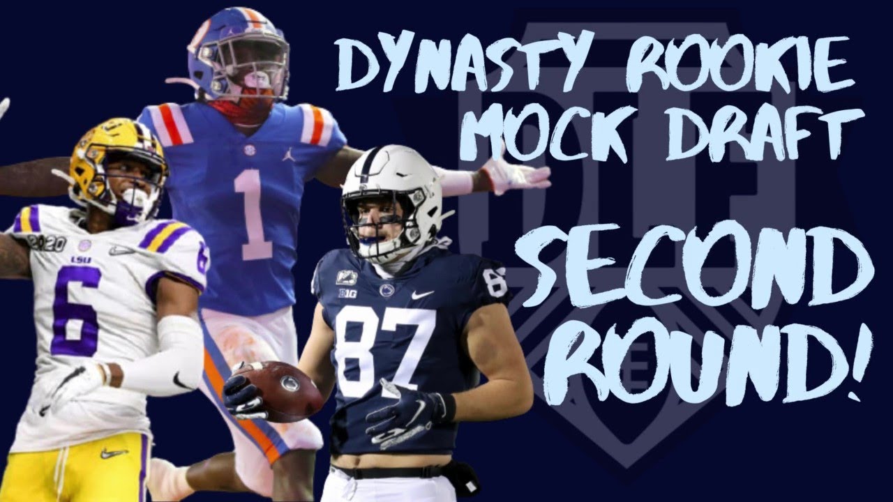2021 DYNASTY ROOKIE MOCK DRAFT Second Rounders and Beyond! YouTube