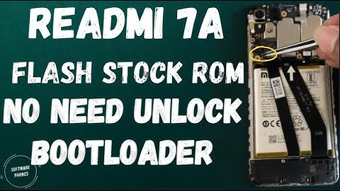 READMI 7A FLASH STOCK ROM NO NEED UNLOCK BOOTLOADER