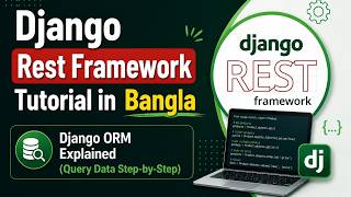 Django ORM Explained (Query Data Step-by-Step) | Django REST Framework #9
