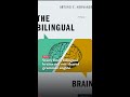 Study finds bilingual brains use one shared grammar engine