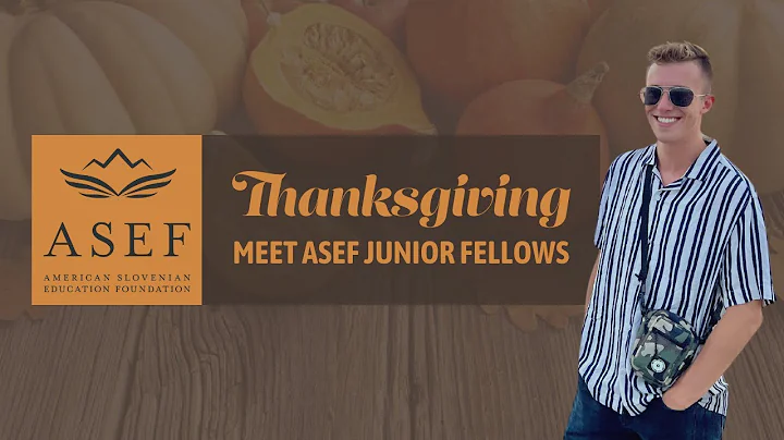 ASEF Thanksgiving: Joseph Mezner