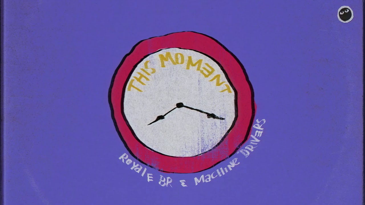 Royale BR & Machine Drivers - This Moment adlı videoyu YouTube'da izle Royale BR & Machine Drivers - This Moment adlı videoyu YouTube'da izle