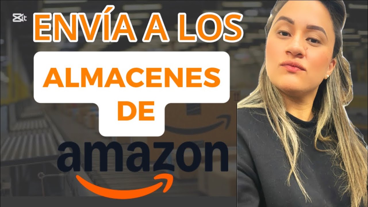 Cómo ENVIAR productos a Amazon FBA | Cómo hacer tu primer envío a la ...