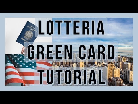 Lotteria Green Card. Tutorial