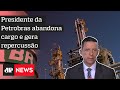 Trindade: “Petrobras pode se tornar a empresa mais odiada do Brasil” | DIRETO DE BRASÍLIA