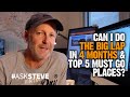 Can I do The Big Lap in 4 months & top 5 places to go | Ask Steve 002