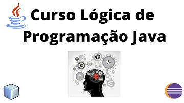 Curso Lógica de Programação Java #01 - Apresentação