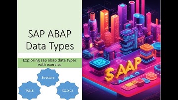 Exploring SAP ABAP Data Types | Online Training Video
