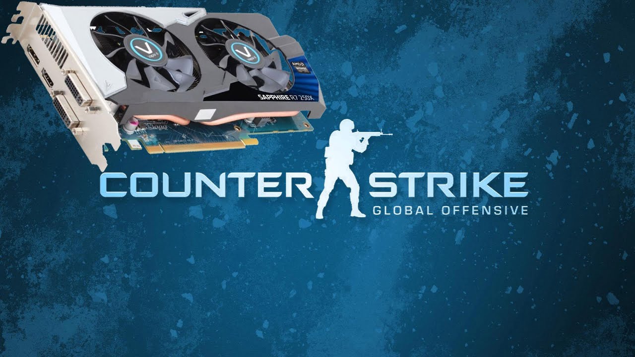 Counter-Strike: Global Offensive - Sapphire R7 250X Vapor-X Gameplay ...