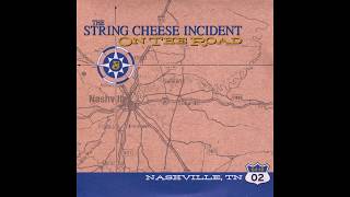 Video thumbnail of "The String Cheese Incident - Water"