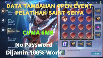 Data Open Event Pelatihan Seiya No Pw | File Tambahan Ml Lite Patch Terbaru | Ml Lite | Mlbb Lite
