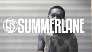 Video thumbnail of "Summerlane - Better Off This Way (Official Video Lyric)"