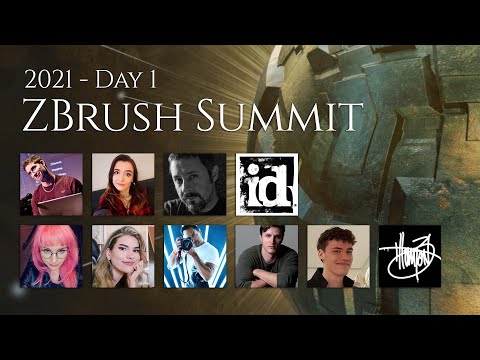 The ZBrush Summit - Day 1 - 2021