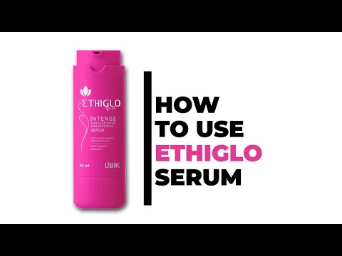 HOW TO USE | ETHIGLO SERUM | INTENSE SKIN LIGHTENING & BRIGHTENING SERUM - video from Ethinext Pharma