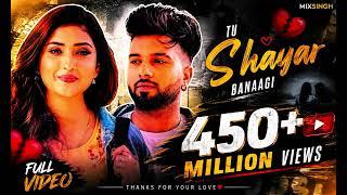 TU SHAYAR BANAAGI (Official Video) | Parry Sidhu x MixSingh