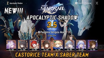 Honkai: Star Rail | Castorice & Saber Team New Apocalyptic Shadow 3.5