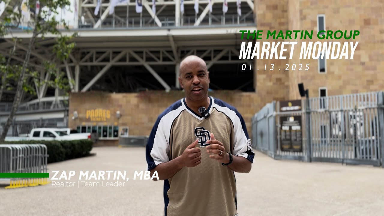 Top San Diego Realtor - Martin Group Market Monday 01/13/2025 San Diego, 92101