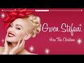 Gwen Stefani - New Song “Here This Christmas”