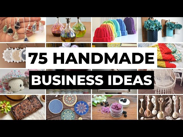 50 Handmade Business Ideas to Start