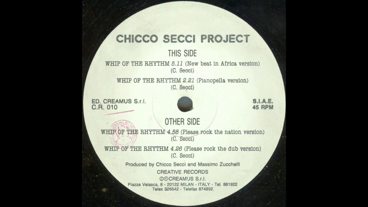 Chicco Secci Project ‎– Whip Of The Rhythm (Pianopella Version) 1989
