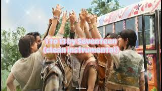 1 to 13 by Seventeen (clean instrumental)