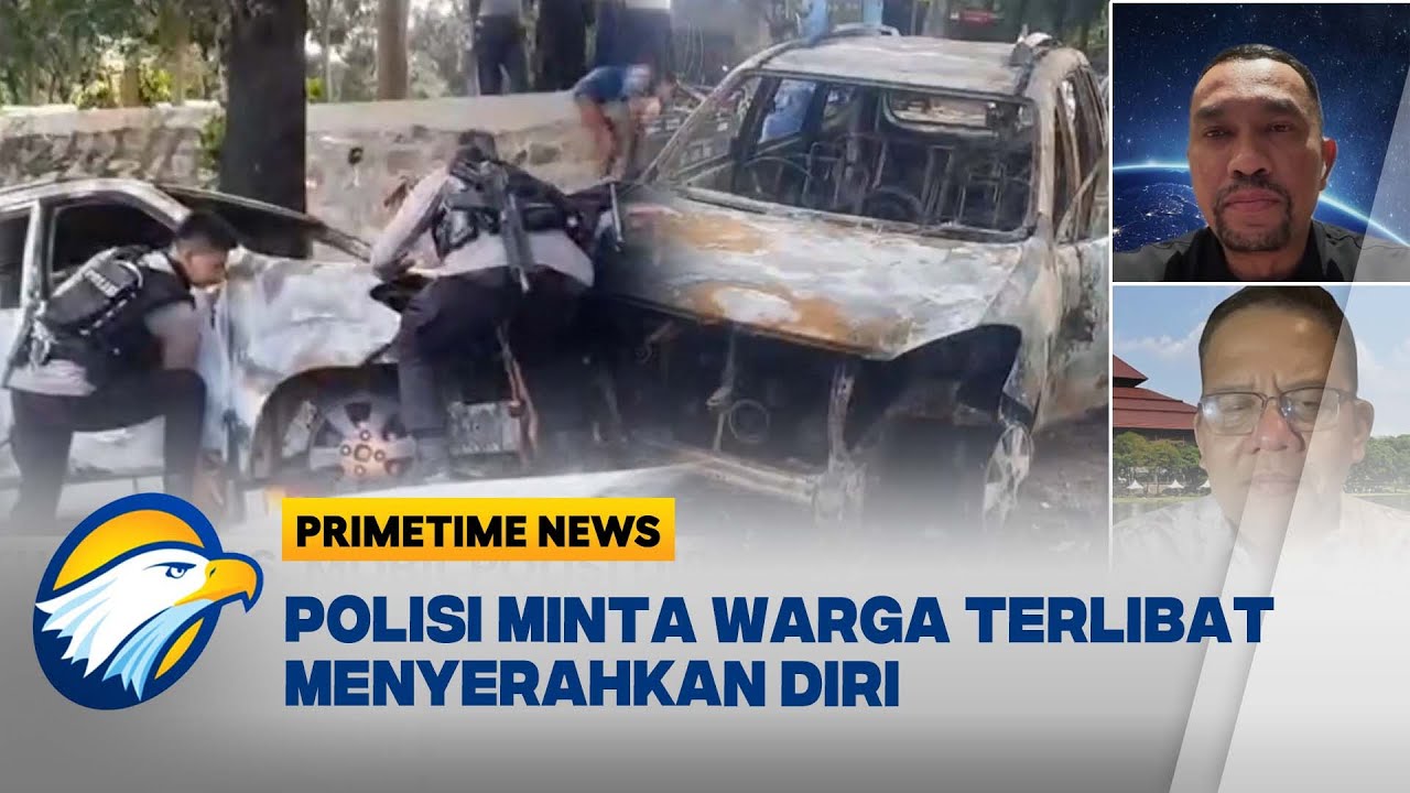 [FULL] Polisi Minta Warga yang Terlibat Penyerangan untuk Menyerahkan Diri - [Primetime News]