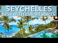 TOP 10 Best Resorts & Hotels In Seychelles | Part 2