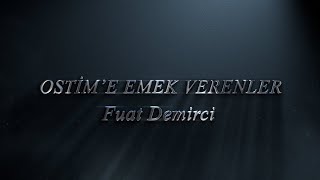 Emek Verenler I Fuat Demirci