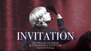 [4K] 230610 Weverse Con Festival 투모로우바이투게더(TXT) '초대(Invitation)' 태현 직캠 TAEHYUN Focus Cam