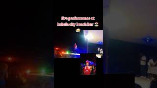 my live performance at kabala city beach bar 🍺🍻