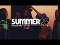 Making Summer '25 – Episode One