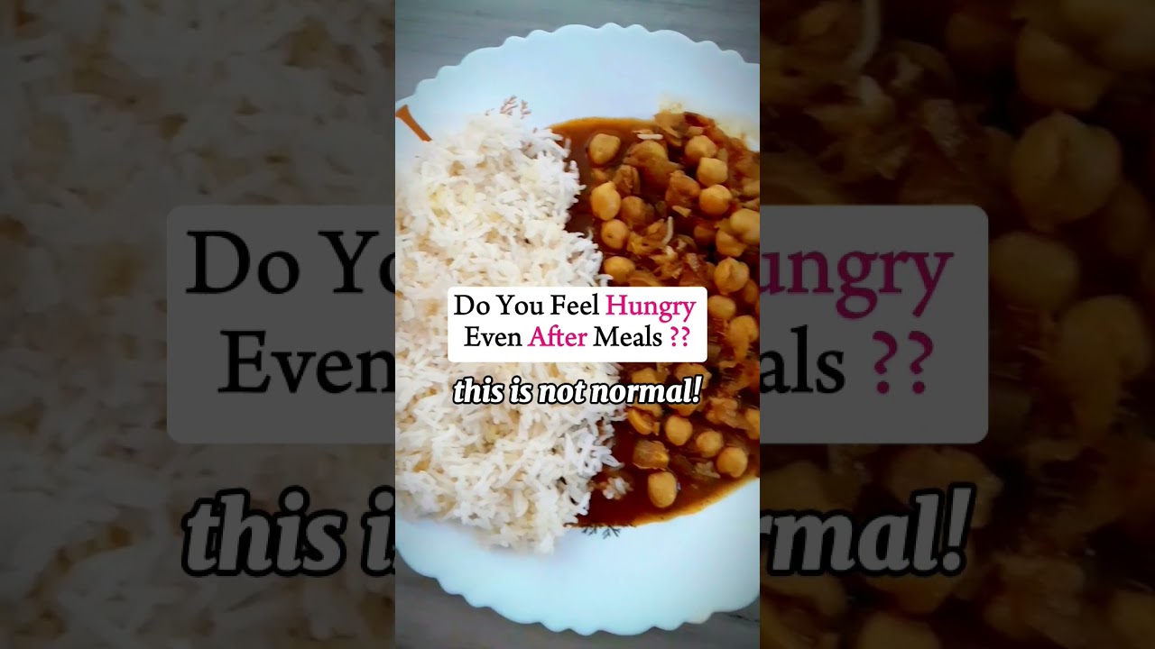 Do you feel hungry even after meals 😋 