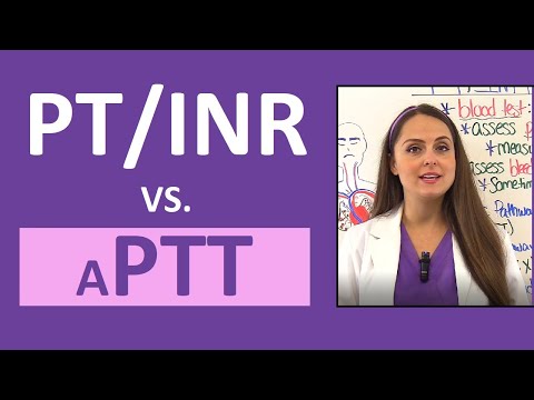 PT/INR بمقابلہ aPTT (PTT) نرسنگ NCLEX لیب ویلیوز کی وضاحت